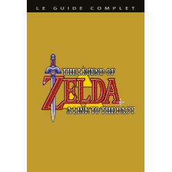 Guide - Zelda - "A Link to The Past" - Premium Edition