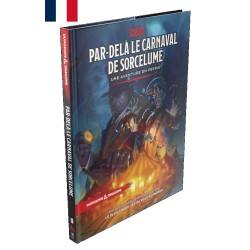 Livre - Jeu de rôle - Donjons et Dragons - Par-delà le Carnaval de Sorcelume